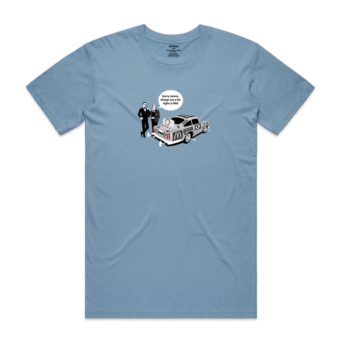 Isthatso Cotton Graphic T Shirt - Sorry James - Blue